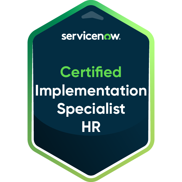 ServiceNow Certified Implementation Specialist - HR